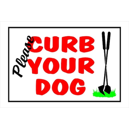 Hillman Please Curb Your Dog, Plastic, 8 in x 12 in 841810